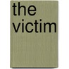The Victim door W.E.B. Griffin