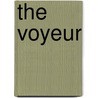 The Voyeur by Alain Robbe-Grillet