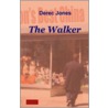 The Walker by Derec Jones