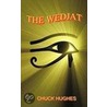 The Wedjat by Chuck Hughes