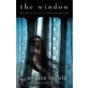 The Window by Jeanette Ingold