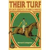 Their Turf door Bernard Livingston