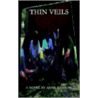 Thin Veils door Anne M. Hanson