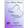 This Heart door Lisa Alison Porter