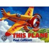This Plane by Paul Collicutt