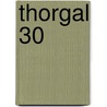 Thorgal 30 door Yves Sente