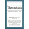Thrombosis door Jack Hirsh