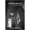 Throwbacks door James Bobrick