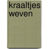 Kraaltjes weven by M. Stolk