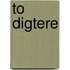 To Digtere