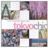 Tokyo Chic by Zoe Jaques