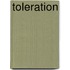 Toleration