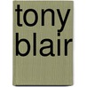 Tony Blair door Rose Blue