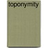 Toponymity