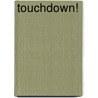 Touchdown! door Kevin Elko