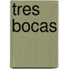 Tres Bocas by Marcelo Galarza