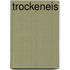 Trockeneis