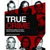 True Crime by Rose Dale