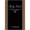 Truly Rich by C. Zach Ivey