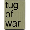 Tug of War door Paul Emil Erdman