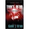 Twice Dead door David J. Drum