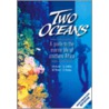 Two Oceans by Margo Branch