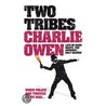 Two Tribes door Charlie Owens