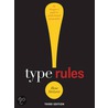 Type Rules by Ilene Strizver