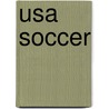 Usa Soccer by Don Gulbrandsen