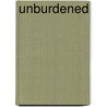 Unburdened by Chris Tiegreen