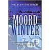 Moordwinter by W. Dietrich