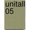 Unitall 05 door Achim Mehnert
