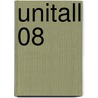 Unitall 08 door Conrad Shepherd