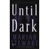 Until Dark