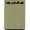 Vaspurakan by Miriam T. Timpledon