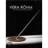 Vera Röhm by Unknown
