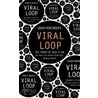 Viral Loop by Adam Penenberg