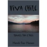 Viva Chile by Henrik Frier Hansen