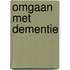 Omgaan met dementie