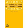 Vox Graeca door W. Sidney Allen