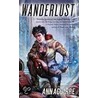 Wanderlust door Ann Aguirre