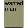 Wanted Man by Tamsin Spargo