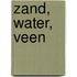 Zand, water, veen