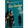 War Damage door Elizabeth Wilson