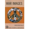 War Images by Raphael Sassower