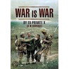 War Is War door Alfred McLelland Burrage