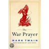 War Prayer door Mark Swain