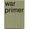 War Primer door Bertold Brecht