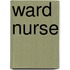 Ward Nurse