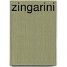 Zingarini by D. van de Walle